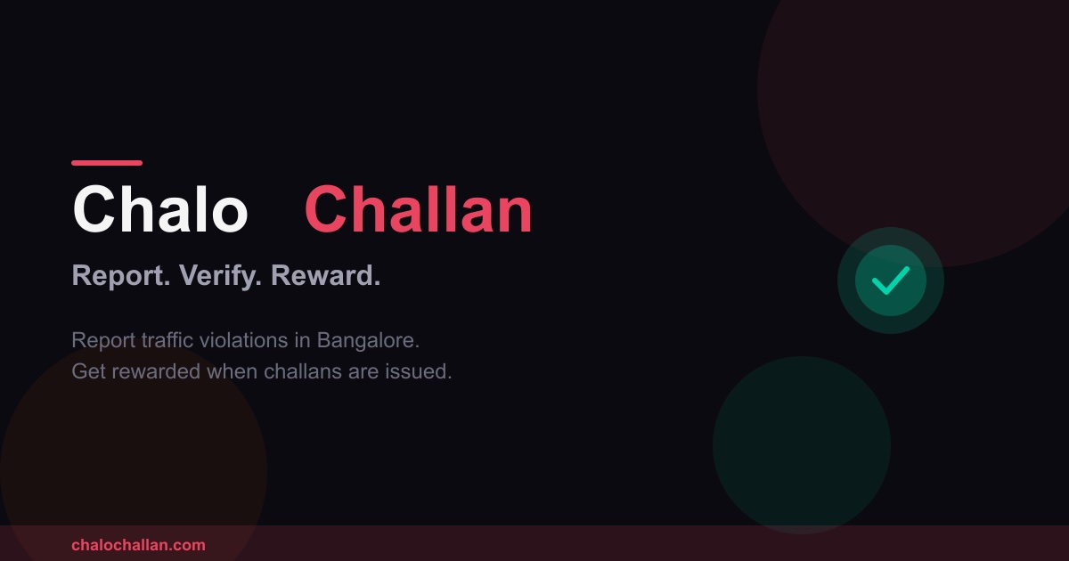 ChaloChallan launch graphic reading Report, Verify, Reward